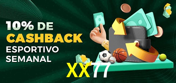 10% de bônus de cashback na XX77